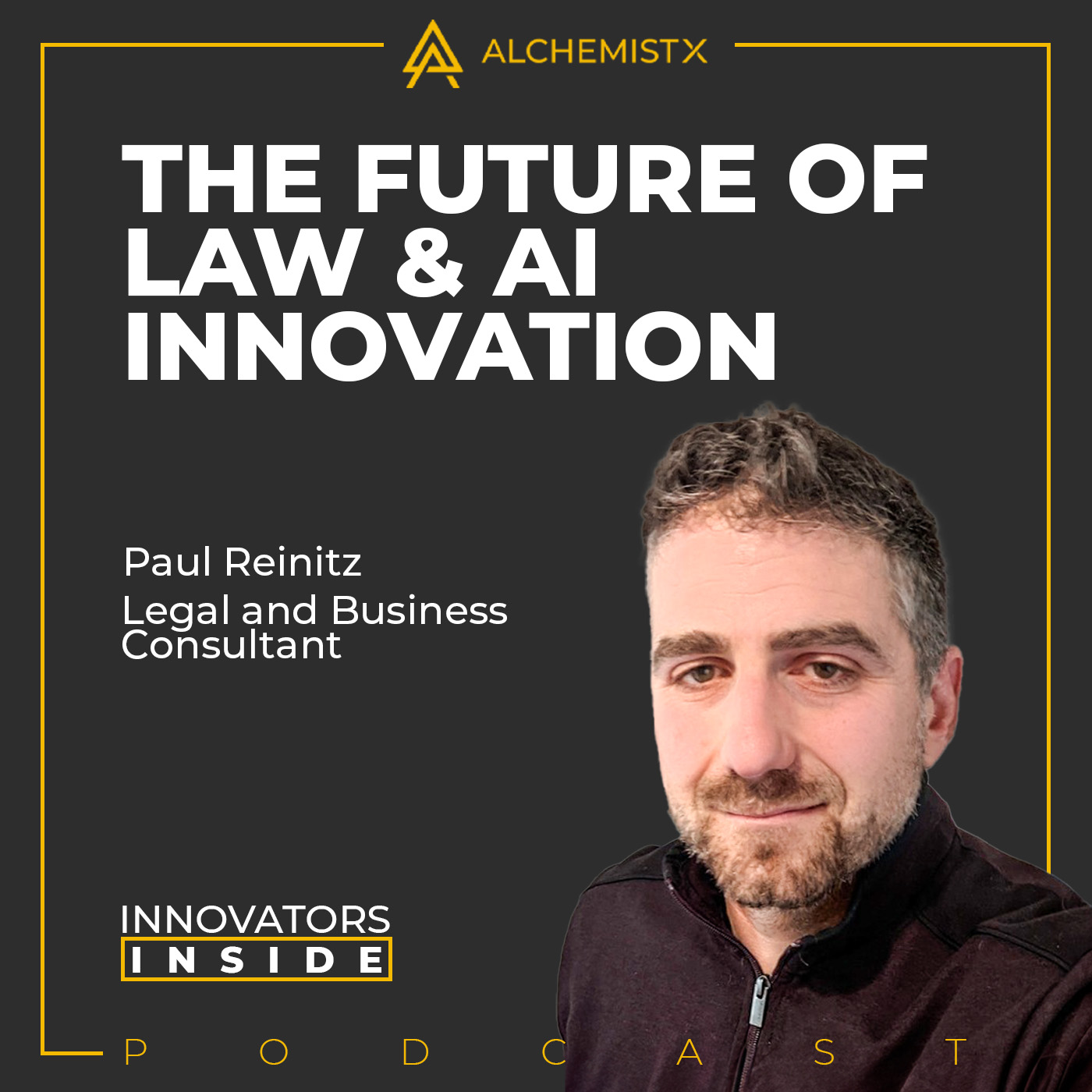 How AI is Redefining Intellectual Property and Corporate Innovation with Paul Reinitz